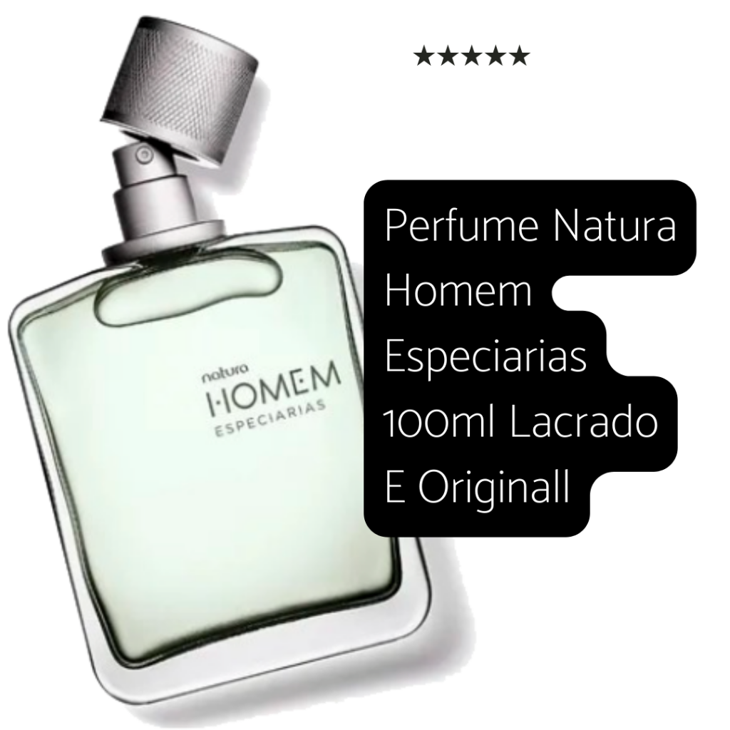 Natura Homem Especiarias 100ml - Amor e Fragrância